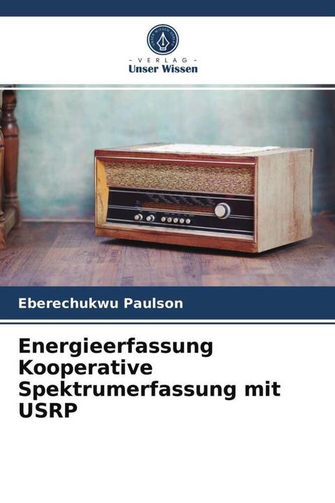 Produktbild Energieerfassung Kooperative Spektrumerfassung mit USRP (Eberechukwu Paulson, 2021)