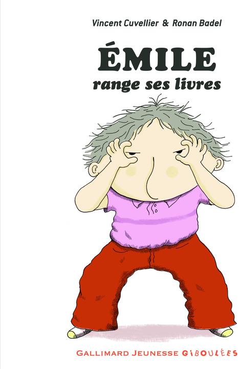 Produktbild Emile range ses livres (Französisch, Cuvellier Vincent, Badel Ronan, 2016)
