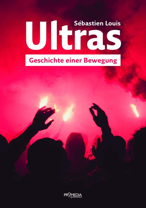 Actual product image Ultras (German, Thomas Lanz, S Sebastián Louis, 2024)