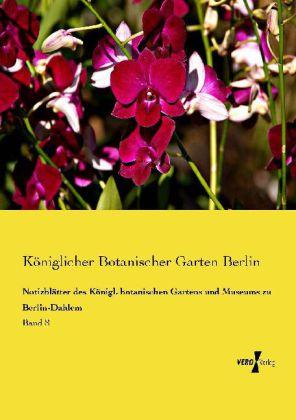 Actual product image Notizblätter des Königl. botanischen Gartens und Museums zu Berlin-Dahlem (2014)