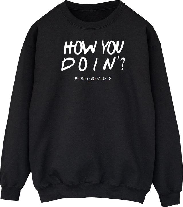 Friends How You Doin? Boyfriend Fit Sweatshirt