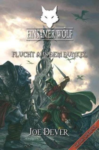 Produktbild Einsamer Wolf - Flucht aus dem Dunkeln 1 (Deutsch, Joe Dever, Alberto del Lago, Karolina Gardovic, Nicolai Bonczyk, 2010)