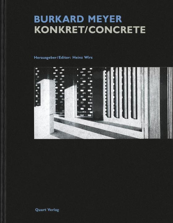 Actual product image Burkard Meyer (German, English, Adrian Meyer, Andrea Deplazes, Burkard Meyer, 2014)