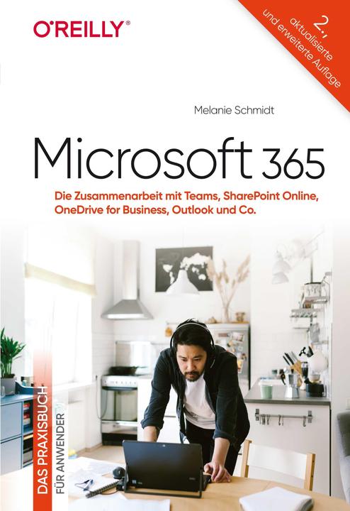 Immagine prodotto Microsoft 365 – Das Praxisbuch für Anwender (Tedesco, Melanie Schmidt, 2021)