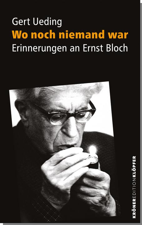 Wo noch niemand war (Deutsch, Gert Ueding, 2024)