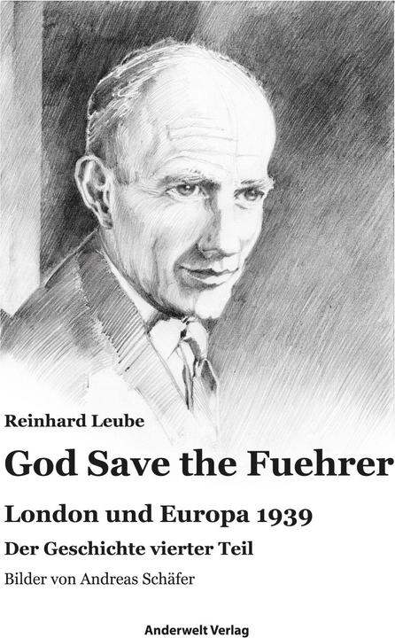Actual product image God Save the Fuehrer (German, Reinhard Leube, 2020)