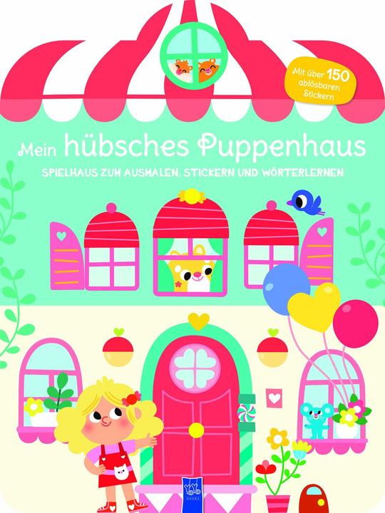 Mein hübsches Puppenhaus - Spielhaus zu (Deutsch)