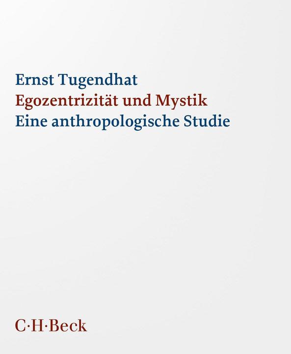 Produktbild Egozentrizität und Mystik (Deutsch, Ernst Tugendhat, 2023)
