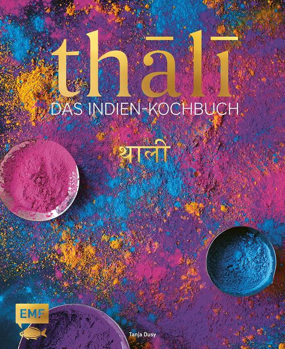 Produktbild Thali – Das Indien-Kochbuch (Deutsch, Tanja Dusy, 2019)