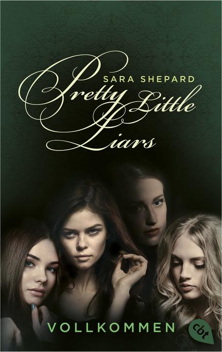 Actual product image Pretty Little Liars - Vollkommen (German, Sara Shepard, 2022)