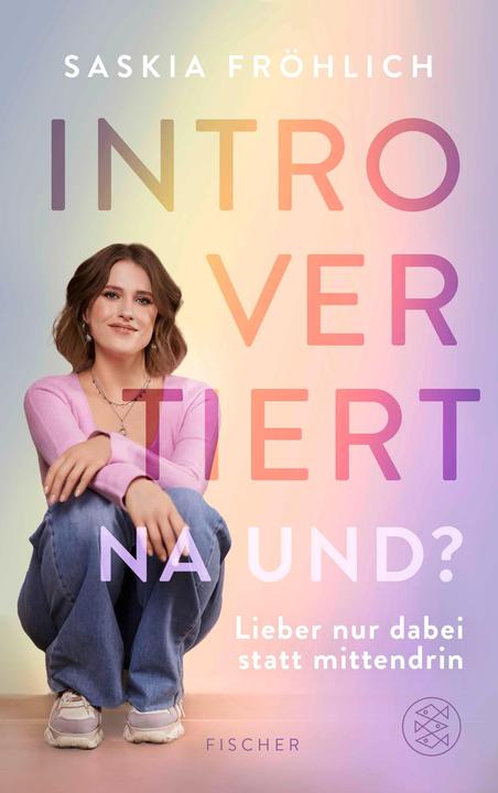 Immagine prodotto Introvertiert, na und? (Tedesco, Saskia Fröhlich, Maximilian Winkel, 2024)