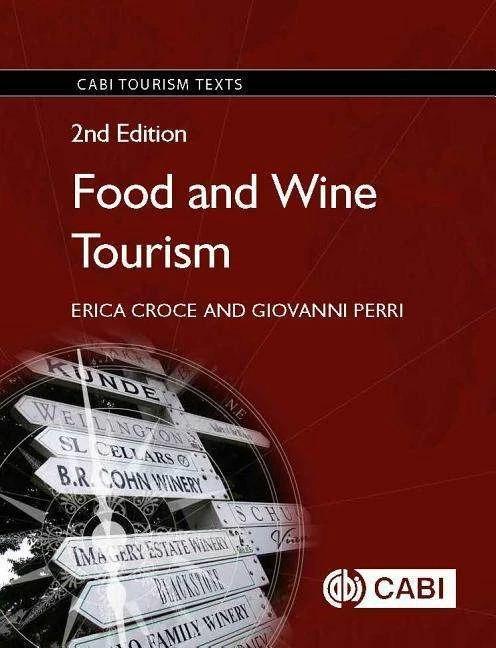 Immagine prodotto Food and Wine Tourism (Inglese, Erica Croce, Giovanni Perri, 2017)
