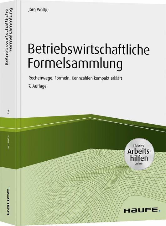 Actual product image Betriebswirtschaftliche Formelsammlung - inkl. Arbeitshilfen online (German, Jörg Wöltje, 2020)