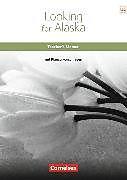 Immagine prodotto Looking for Alaska. Teacher's Manual (Inglese, Birgit Ohmsieder, 2011)