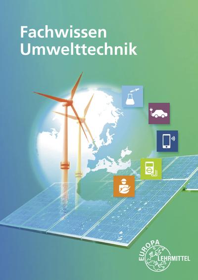 Immagine prodotto Häberle:Fachwissen Umwelttechnik (Tedesco, Claus-Dieter Paul, Verena Häberle, Gregor Häberle, Hartmut Fritsche, Elisabeth Heinz, 2024)
