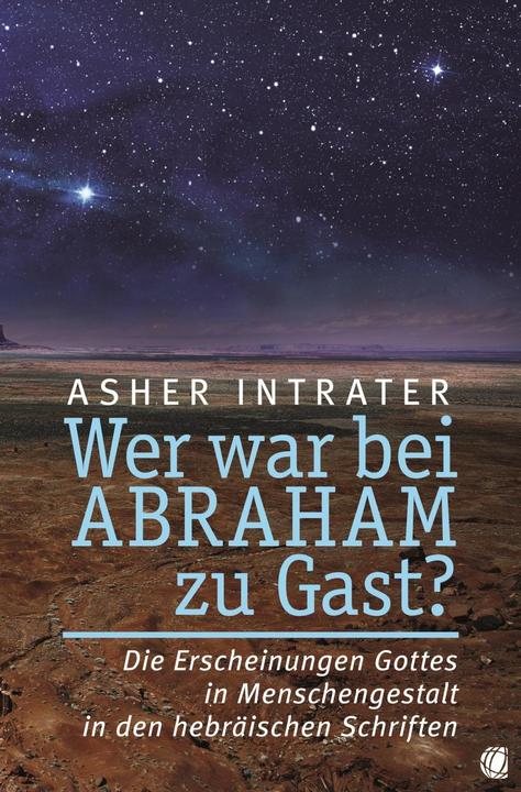 Produktbild Wer war bei Abraham zu Gast? (Deutsch, Asher Intrater, 2016)