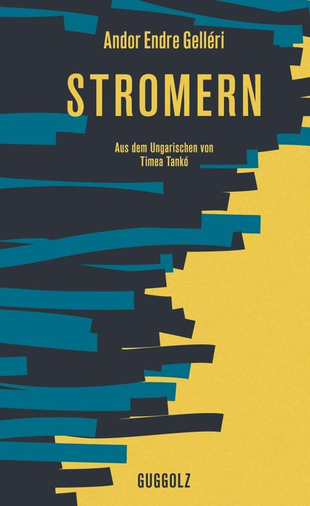 Actual product image Stromern (German, Andor Endre Gelléri, 2018)