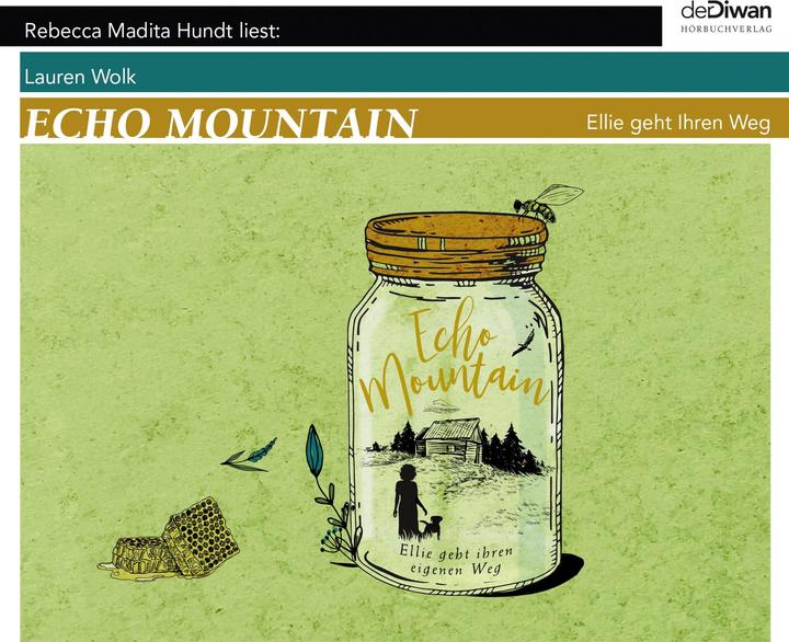 Produktbild Echo Mountain (Birgitt Kollmann, Lauren Wolk, Rebecca Madita Hundt, Tina Walz, Benny Eisel, Deutsch)