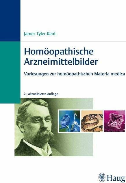 Actual product image Homöopathische Arzneimittelbilder (German, J. T. Kent, Rainer Wilbrand, 2009)