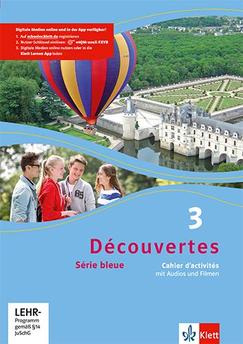 Produktbild Découvertes Série bleue 3. Cahier d'activités mit MP3-CD und Video-DVD (Deutsch, 2014)