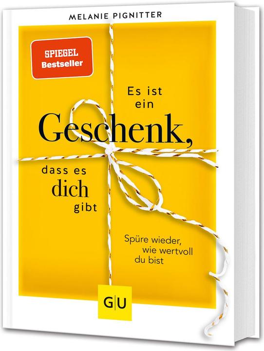 Actual product image Es ist ein Geschenk, dass es dich gibt (German, Melanie Pignitter, 2022)