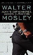 Immagine prodotto Always Outnumbered, Always Outgunned (Inglese, Mosley Walter, 1998)