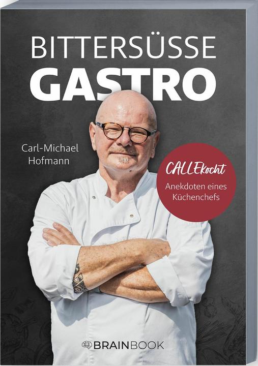 Produktbild Bittersüsse Gastro (Deutsch, Hofmann, Carl-Michael, 2024)