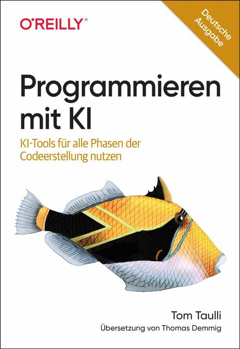Produktbild Programmieren mit KI (Deutsch, Tom Taulli, 2024)