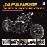 Produktbild Japanese Custom Motorcycles (Englisch)