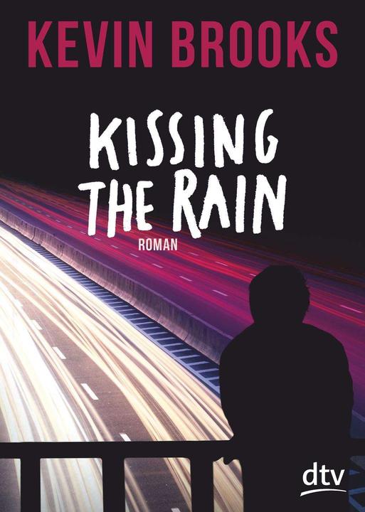 Actual product image Kissing the Rain (German, Kevin Brooks, 2017)