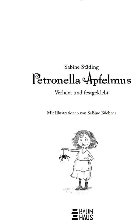 Produktbild Petronella Apfelmus - Verhext und festgeklebt. Jubiläums-Ausgabe (Deutsch, Sabine Städing, 2024)