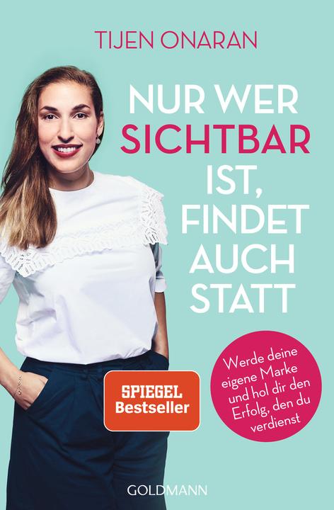 Produktbild Nur wer sichtbar ist, findet auch statt (Deutsch, Tijen Onaran, 2020)