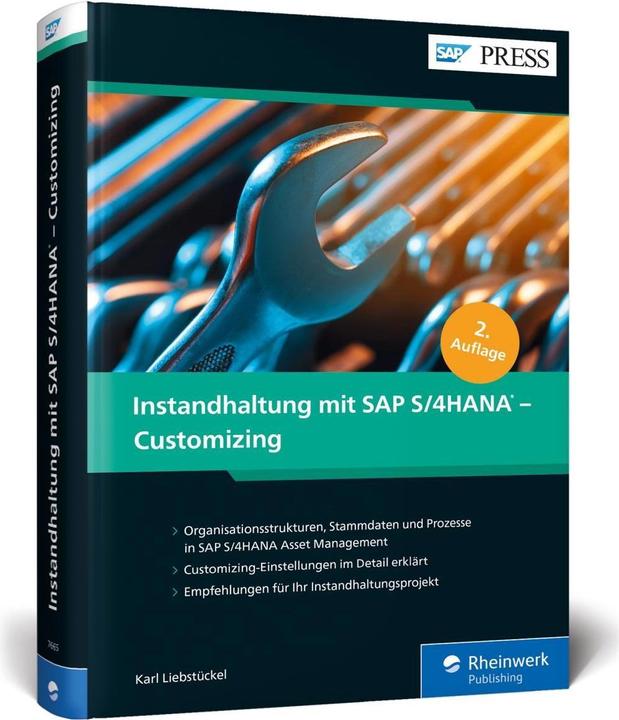 Produktbild Instandhaltung mit SAP S/4HANA – Customizing (Deutsch, Karl Liebstückel, 2020)