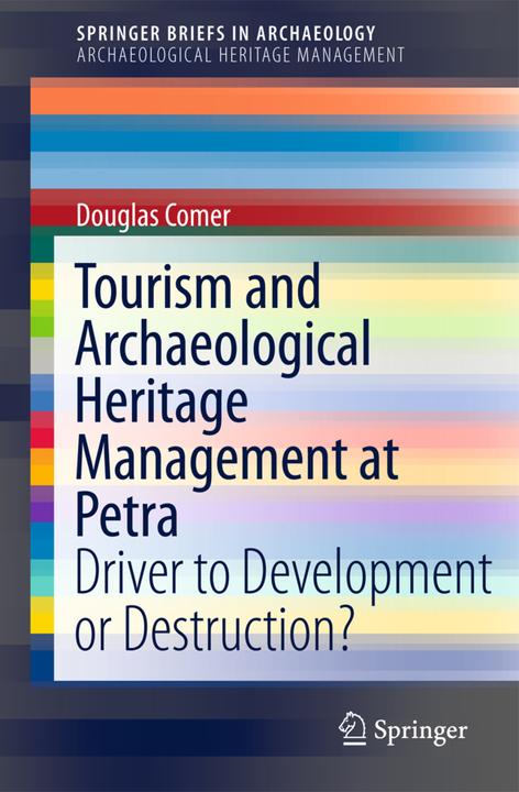 Etichetta energetica Tourism and Archaeological Heritage Management at Petra (Inglese, Douglas C. Comer, 2011)