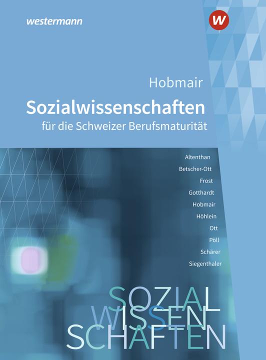 Produktbild Hobmair Sozialwissenschaften für die Schweizer Berufsmaturität (Deutsch, 2021)
