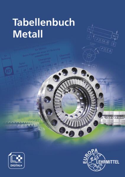 Actual product image Tabellenbuch Metall (German, Roland Gomeringer, Andreas Stephan, Stefan Oesterle, Falko Wieneke, Roland Kilgus, Claudius Scholer, Andreas Stenzel, Thomas Rapp, Volker Menges, 2022)