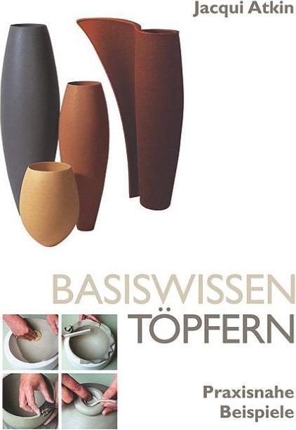 Image du produit Connaissances de base de la poterie (Allemand, Monika Krumbach, Jacqui Atkin, 2020)