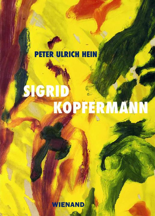 Image du produit Sigrid Kopfermann (Allemand, Fondation Kopfermann-Fuhrmann, Peter Ulrich Hein, 2023)