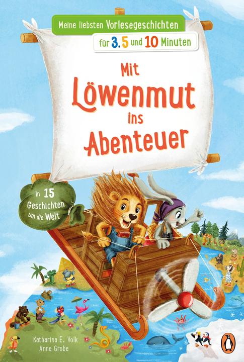Image du produit Meine liebsten Vorlesegeschichten für 3,5 und 10 Minuten - Mit Löwenmut ins Abenteuer – In 15 (Allemand, Catherine E. People, 2024)