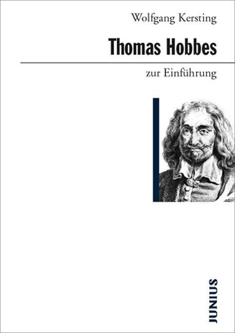Immagine prodotto Thomas Hobbes a titolo di introduzione (Tedesco, Kersting, Wolfgang, 2009)