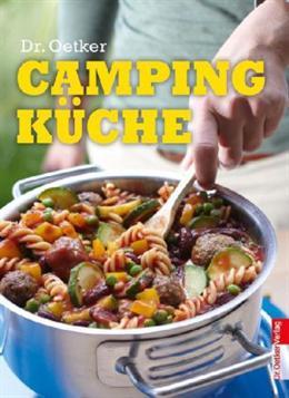 Dr. Oetker Campingküche (Deutsch, Dr. Oetker)