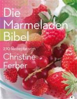 Produktbild Die Marmeladen-Bibel (Deutsch)