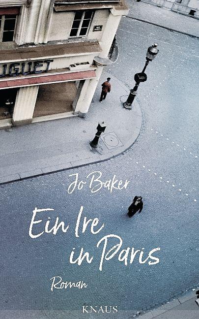 Actual product image An Irishman in Paris (Jo Baker, German)