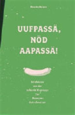Produktbild Uufpassä, nöd aapassä! (Deutsch)