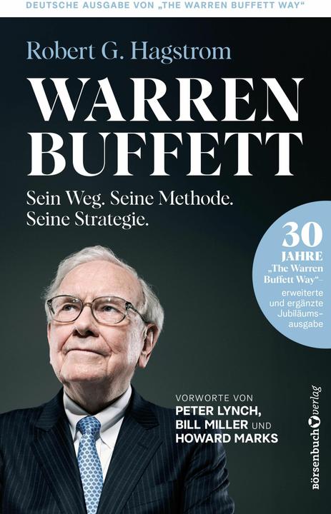 Produktbild Warren Buffett: Sein Weg. Seine Methode. Seine Strategie (Deutsch, Robert G. Hagstrom, 2024)