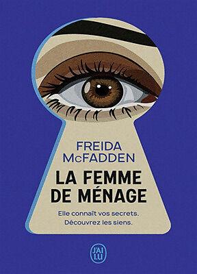 Produktbild La femme de ménage (Französisch, Freida McFadden, 2023)