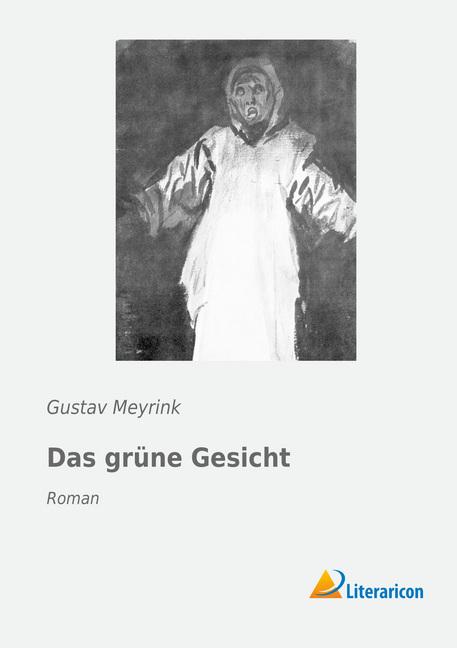 Produktbild Das grüne Gesicht (Deutsch, Gustav Meyrink, 2017)