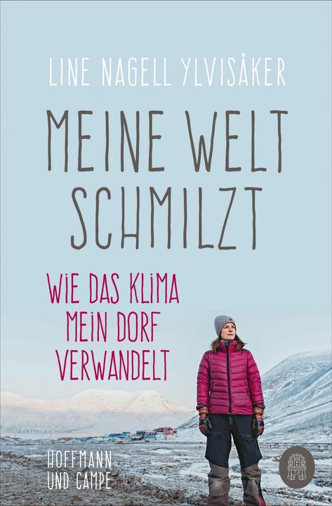 Immagine prodotto Meine Welt schmilzt (Tedesco, Linea Nagell Ylvisaker, 2022)