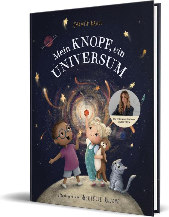 Produktbild Carmushka, Mein Knopf, ein Universum (Deutsch, Carmen, Carmushka/Kroll, 2024)