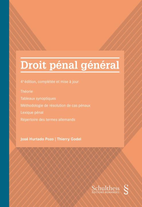 Immagine prodotto Droit pénal général (Francese, Thierry Godel, José Hurtado Pozo, 2023)